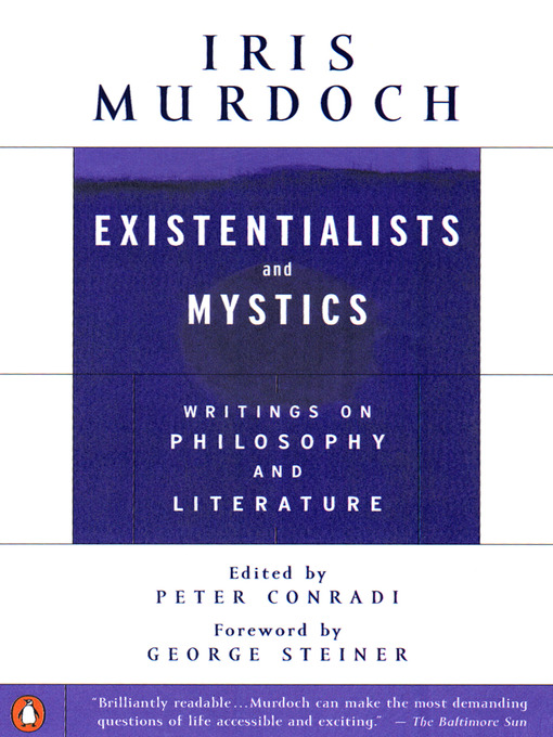 Title details for Existentialists and Mystics by Iris Murdoch - Available